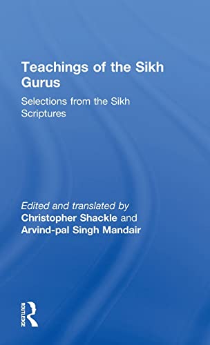 Beispielbild fr Teachings of the Sikh Gurus: Selections from the Sikh Scriptures zum Verkauf von Chiron Media