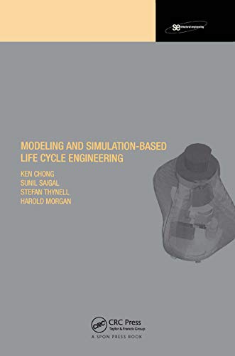 Beispielbild fr Modeling and Simulation Based Life-Cycle Engineering (Structural Engineering: Mechanics and Design) zum Verkauf von Zubal-Books, Since 1961