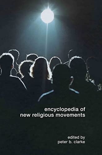 Beispielbild fr Encyclopedia of New Religious Movements zum Verkauf von Anybook.com