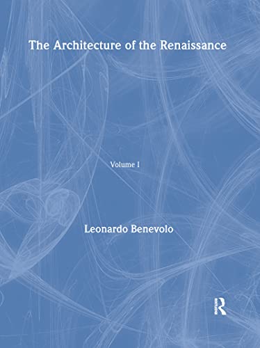 9780415267090: Architecture of the Renaissance: Volume 1