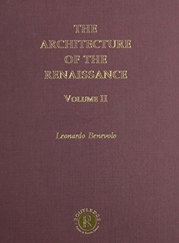 9780415267106: Architecture of the Renaissance: Volume 2
