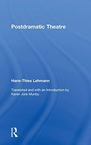 9780415268127: Postdramatic Theatre