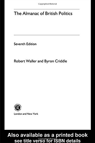 The Almanac of British Politics (9780415268332) by Criddle, Byron