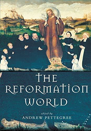Beispielbild fr The Reformation World (Routledge Worlds) zum Verkauf von HPB-Red