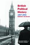 Beispielbild fr British Poliltical History, 1867-2001 ed3 zum Verkauf von Phatpocket Limited