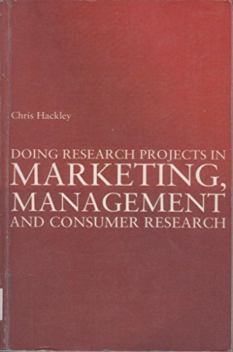 Imagen de archivo de Doing Research Projects in Marketing, Management and Consumer Research a la venta por Better World Books