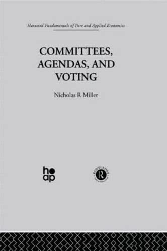 Imagen de archivo de Committees, Agendas and Voting (Harwood Fundamentals of Pure & Applied Economics) a la venta por Chiron Media