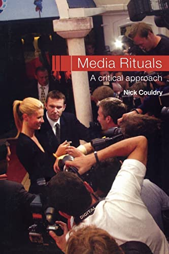 Imagen de archivo de Media Rituals: A Critical Approach a la venta por Chiron Media