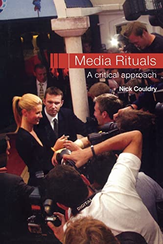 Stock image for Media Rituals: A Critical Approach for sale by Chiron Media