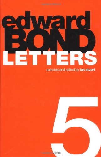 Beispielbild fr Edward Bond: Letters 5 (HARDCOVER EDITION) zum Verkauf von Atticus Books