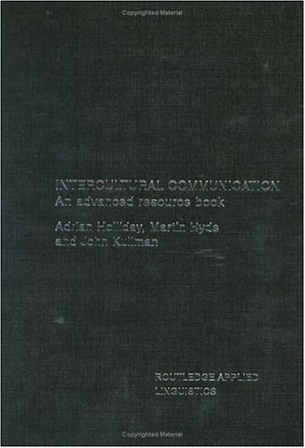 9780415270601: Intercultural Communication: An Advanced Resource Book