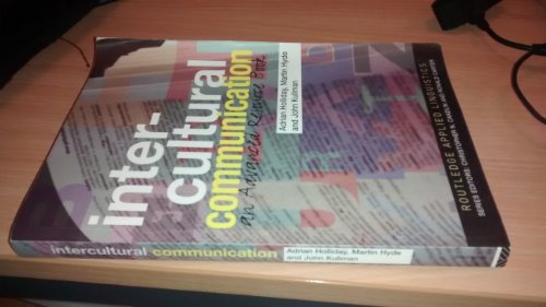 Beispielbild fr Intercultural Communication : An Advanced Resource Book for Students zum Verkauf von Better World Books Ltd