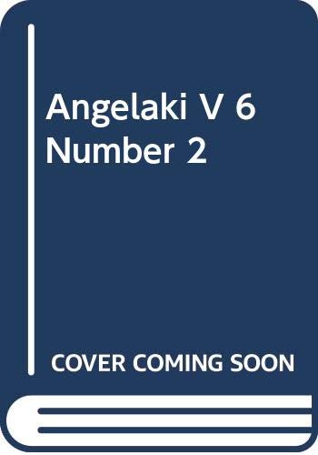 Imagen de archivo de Angelaki Journal of the Theoretical Humanities: Subaltern Affect Volume 6 , No. 1 , April 2001 a la venta por RIVERLEE BOOKS