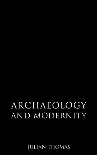 Stock image for Archaeology and Modernity for sale by Chiron Media