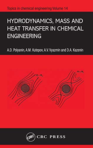 Imagen de archivo de Hydrodynamics, Mass and Heat Transfer in Chemical Engineering a la venta por Revaluation Books