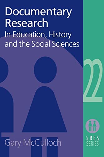 Beispielbild fr Documentary Research: In Education, History and the Social Sciences zum Verkauf von ThriftBooks-Dallas
