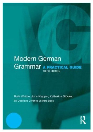 Modern German Grammar:Workbook (9780415273015) by Whittle, Ruth; Dodd, William; Eckhard-Black, Christine; Klapper, John