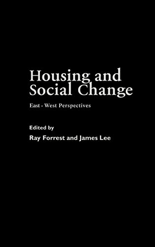 Beispielbild fr Housing and Social Change: East-West Perspectives (Housing and Society Series) zum Verkauf von Cambridge Rare Books