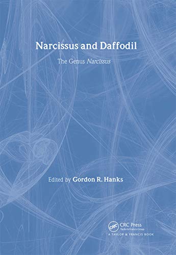 Stock image for Narcissus And Daffofil The Genus Narcissus (Hb 2012) Medicinal Plants Of The World for sale by Kanic Books