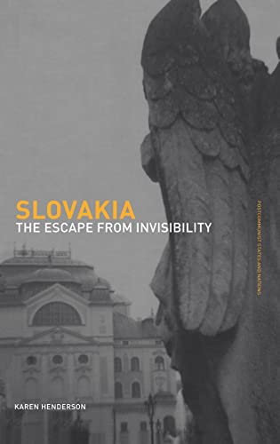 Stock image for Slovakia: The Escape from Invisibility: The Escape for Invisability (Postcommunist States and Nations) for sale by Chiron Media