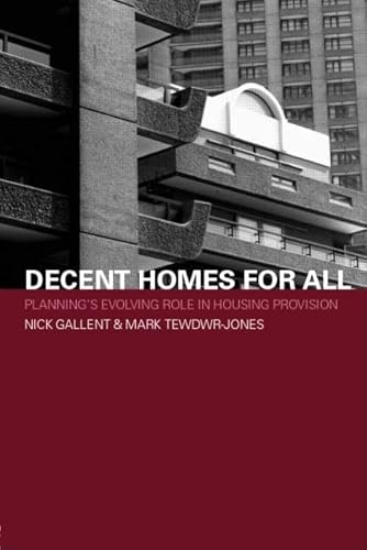 Imagen de archivo de Decent Homes for All (Housing, Planning and Design Series) a la venta por Phatpocket Limited