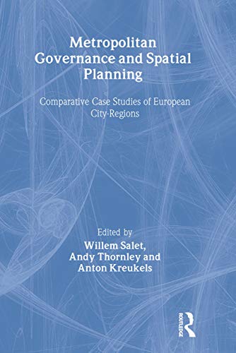 9780415274487: Metropolitan Governance and Spatial Planning: Comparative Case Studies of European City-Regions
