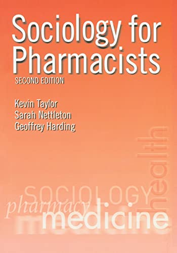 Imagen de archivo de Sociology for Pharmacists : An Introduction a la venta por Better World Books Ltd