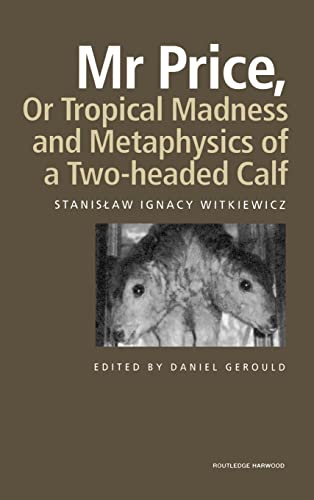 9780415275064: Mr Price, or Tropical Madness and Metaphysics of a Two- Headed Calf