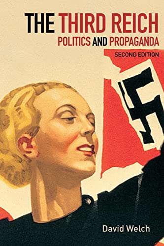 Beispielbild fr The Third Reich: Politics and Propaganda zum Verkauf von Chiron Media