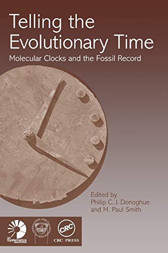 Beispielbild fr Telling the Evolutionary Time : Molecular Clocks and the Fossil Record zum Verkauf von Better World Books