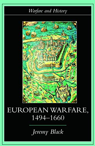 Stock image for European Warfare, 1494-1660 for sale by Blackwell's