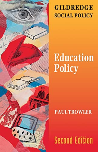 Stock image for Education Policy (Gildredge Social Policy) for sale by WorldofBooks