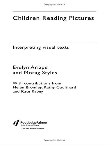 9780415275767: Children Reading Pictures: Interpreting Visual Texts