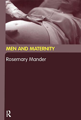 Imagen de archivo de Men and Maternity a la venta por Better World Books Ltd