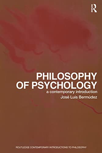 Stock image for Philosophy of Psychology: A Contemporary Introduction (Routledge Contemporary Introductions to Philosophy) for sale by Chiron Media