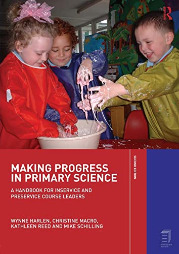 Stock image for Making Progress in Primary Science: A Study Book for Teachers and Student Teachers for sale by Blackwell's