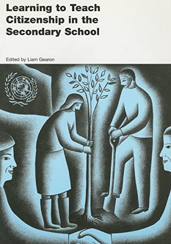 Stock image for Learning to Teach Citizenship in the Secondary School: A Companion to School Experience (Learning to Teach Subjects in the Secondary School Series) for sale by WorldofBooks