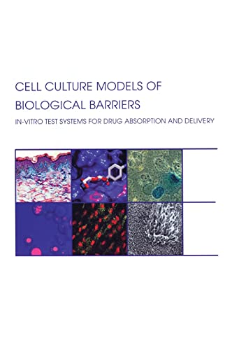 9780415277242: Cell Culture Models of Biological Barriers: In vitro Test Systems for Drug Absorption and Delivery