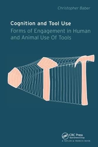 9780415277280: Cognition and Tool Use: Forms of Engagement in Human and Animal Use of Tools