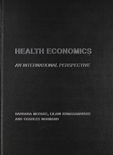 9780415277358: Health Economics: An International Perspective