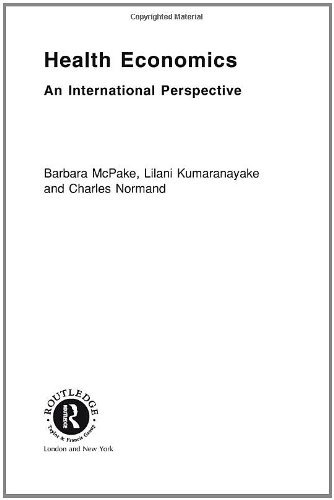 Beispielbild fr Health Economics: An International Perspective zum Verkauf von WorldofBooks