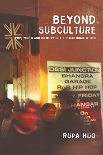 9780415278140: Beyond Subculture: Pop, Youth and Identity in a Postcolonial World