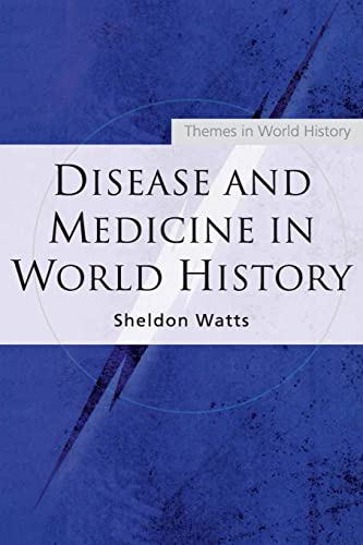 Stock image for Disease and Medicine in World History for sale by Blackwell's