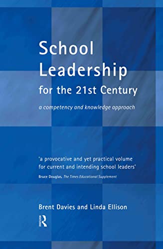 Imagen de archivo de School Leadership in the 21st Century a la venta por Better World Books