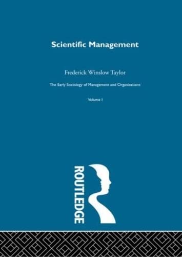 Scientific Management (9780415279833) by Taylor, Frederick Winslow