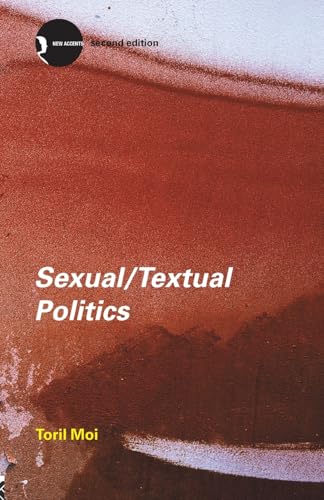 Stock image for Sexual/Textual Politics: Feminist Literary Theory for sale by St Vincent de Paul of Lane County