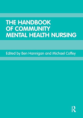 9780415280365: The Handbook of Community Mental Health Nursing