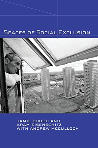 9780415280891: Spaces of Social Exclusion
