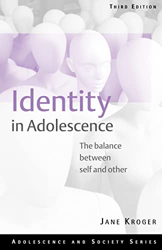 9780415281072: Identity In Adolescence: The Balance between Self and Other (Adolescence and Society)
