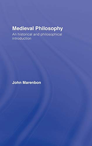 9780415281126: Medieval Philosophy: An Historical and Philosophical Introduction (Routledge History of Philosophy)